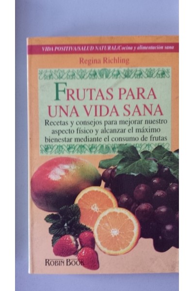 FRUTAS PARA UNA VIDA SANA